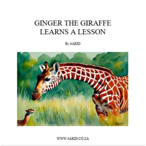 Ginger the Giraffe Learns a Lesson Digital E-Book