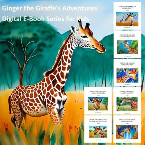 Ginger the Giraffe's Adventures Digital E-Book Series for Kids