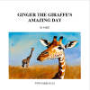 Ginger the Giraffe's Amazing Day Digital E-Book