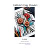 Mother's Day Flowers Coloring-In Digital E-Book