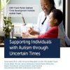 Supporting Individuals with Autism through Uncertain Times Digital E-Book