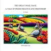 The Great Snail Race: A Tale of Perseverance and Friendship Digital E-Book